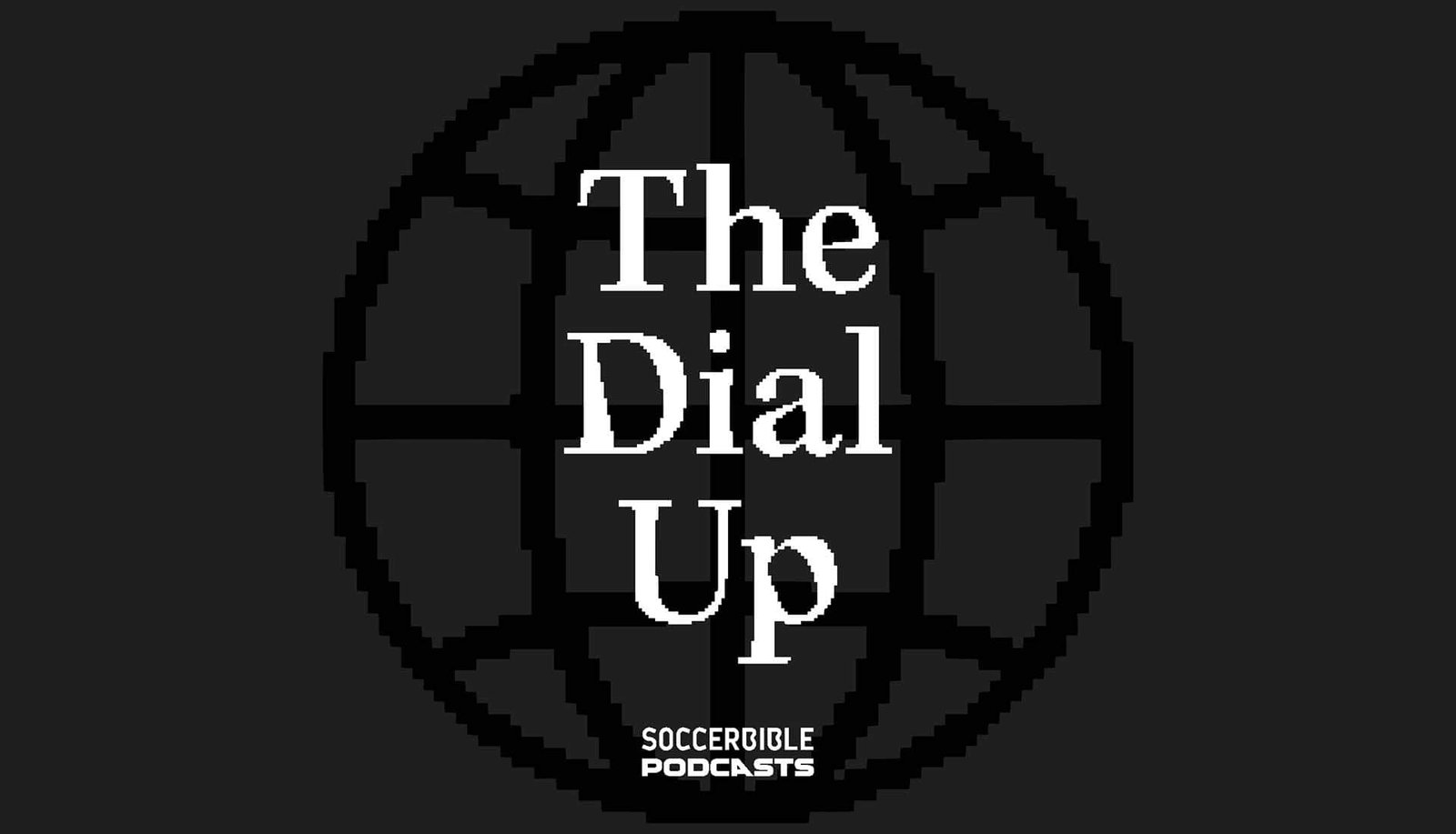 SoccerBible Release All Dial Up Episodes On Spotify & Apple Podcasts - featured image